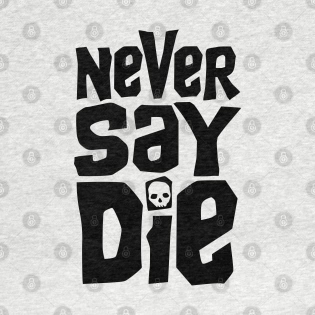 Goonies Never Say Die by monkeysoup